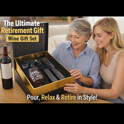Premium Electric Wine Opener Gift Set – “I Can Wine All I Want, I'm Retired”